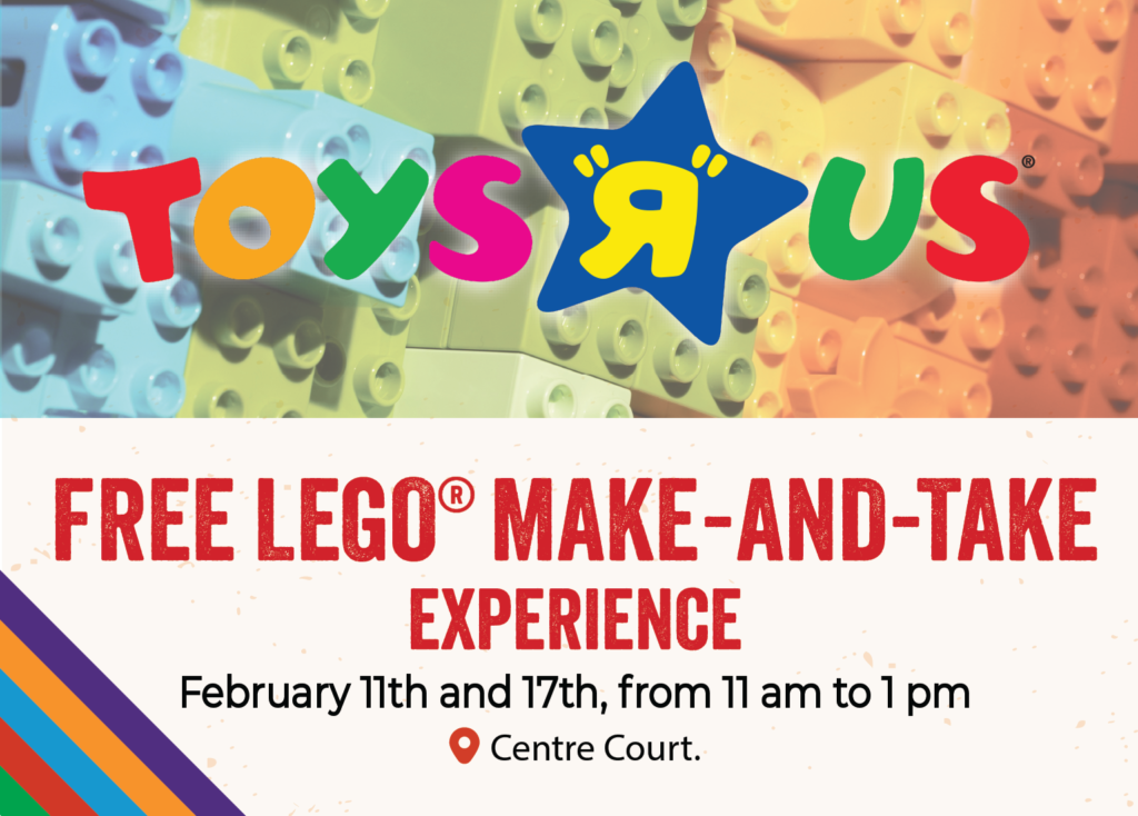Lego Make and take Toys R Us Lansdowne